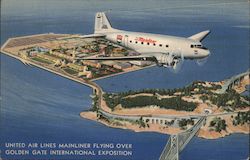 United Air Lines Mainliner Flying Over Golden Gate International Exposition San Francisco, CA Postcard Postcard Postcard