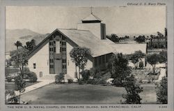 The New U.S. Naval Chapel on Treasure Island Postcard