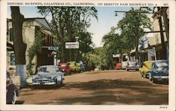 Historic Murphys, Calaveras Co., on Ebbetts Pass Highway No. 4 California Postcard Postcard Postcard