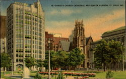 Christ Church Cathedral And Sunken Gardens St. Louis, MO Postcard Postcard