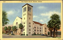 First Baptist Church Phoenix, AZ Postcard Postcard