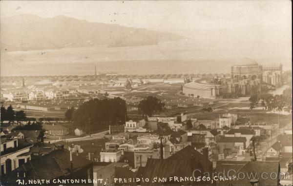 North Cantonment, Presidio San Francisco California