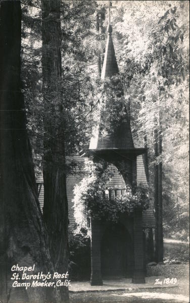 Chapel, St. Dorothy's Rest Camp Meeker California