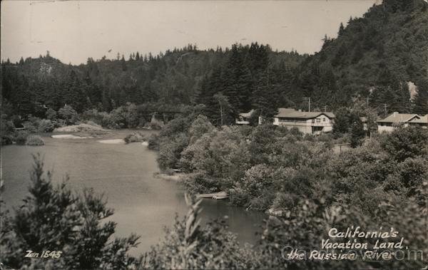 California's Vacation Land, The Russian River Guerneville