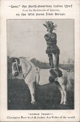 Thomas Fossett, as Gaso, The North-American Indian Chief on the wild horse from Borneo. Trade Card