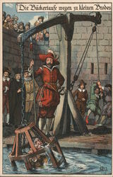 Man being dunked in iron cage in water as punishment. Die backertaufe wegen zu kleinen brodes. Postcard