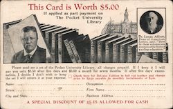 This card is worth $5.00 if applied as part payment on the Pocket University Library. Postcard