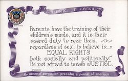 Woman Suffragette. Parents train children's minds. Think It over. An ounce of persuasion precedes a pound of coercion. Postcard