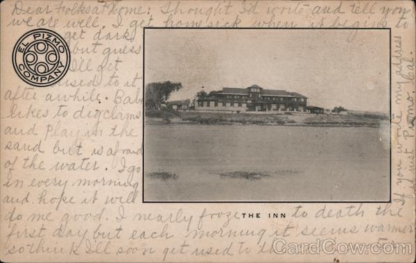 El Pizmo Company. The Inn. Pismo Beach California