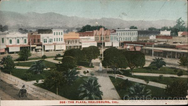 The Plaza Healdsburg California