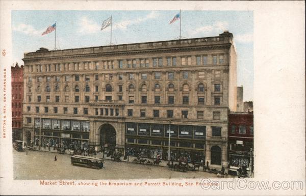 Market Street Showing the Emporium and Parrott Building San Francisco California