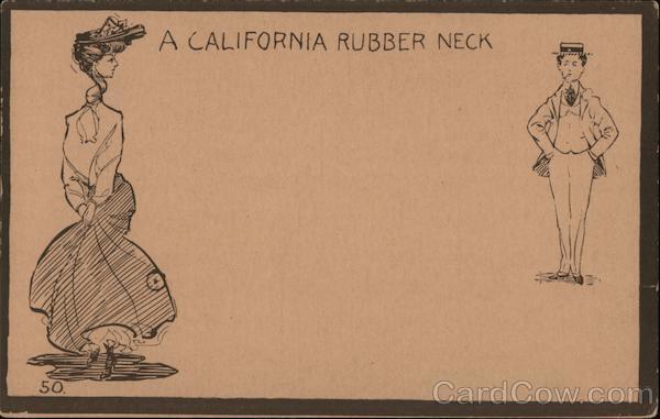 A California Rubber Neck