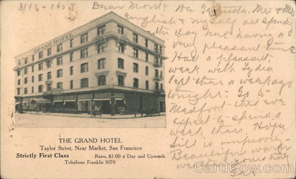The Grand Hotel Near Market San Francisco California