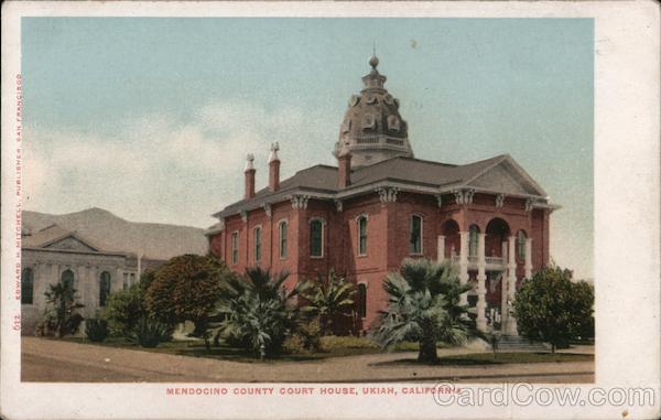 Mendocino County Court House Ukiah California