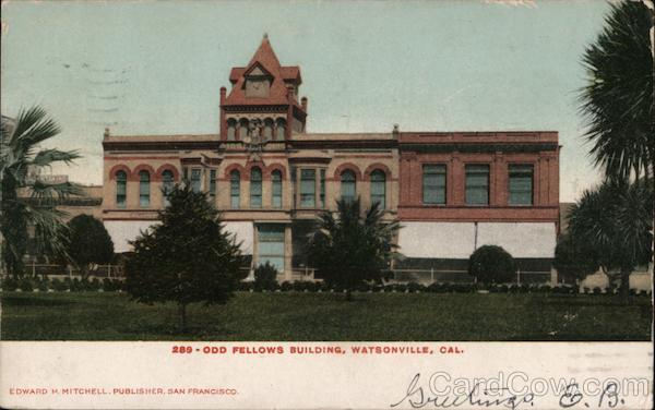 Od Fellows Building Watsonville California