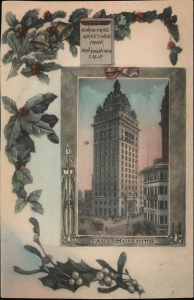 Call Building. Christmas Greetings from San Francisco, California.