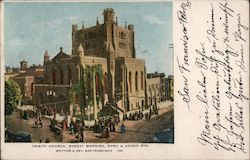 Trinity Church, Sunday Morning Bush & Gough Sts. Postcard