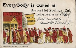 Everybody is cured at Byron Hot Springs California Postcard Postcard Postcard