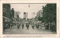 Bardstown on Day My Old Kentucky Home was Dedicated to the State, July 4, 1923 Postcard Postcard Postcard