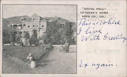 Social Hall, Veteran's home, Napa Co Postcard
