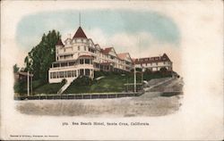 Sea Beach Hotel Santa Cruz, CA Postcard Postcard Postcard