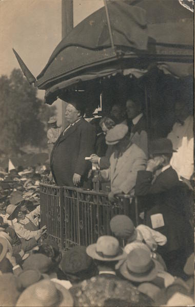 President Taft on whistle stop from back of train Presidents