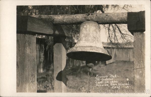 St. Gabriel Mission bell cast in 1800 San Miguel California