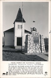 Union Church and Historical Marker, Vallecito, Calaveras County, California Postcard
