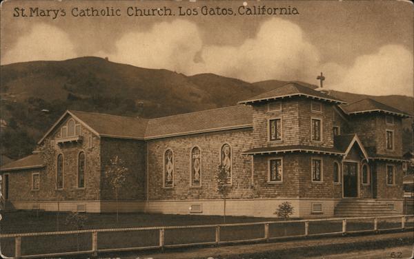 St. Mary's Catholic Church Los Gatos California