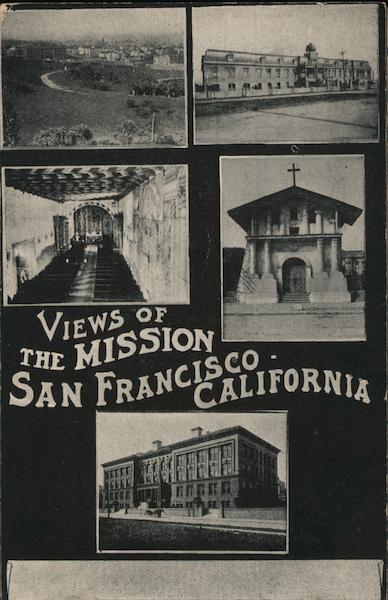 Views of the Mission San Francisco California