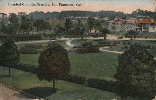Hospital Grounds, Presidio San Francisco California
