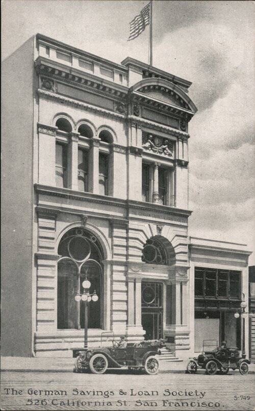 The German Savings & Loan Society San Francisco California