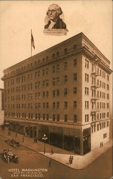Hotel Washington - Grant & Bush Street San Francisco California