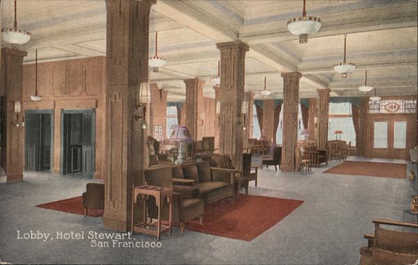 Lobby, Hotel Stewart San Francisco California