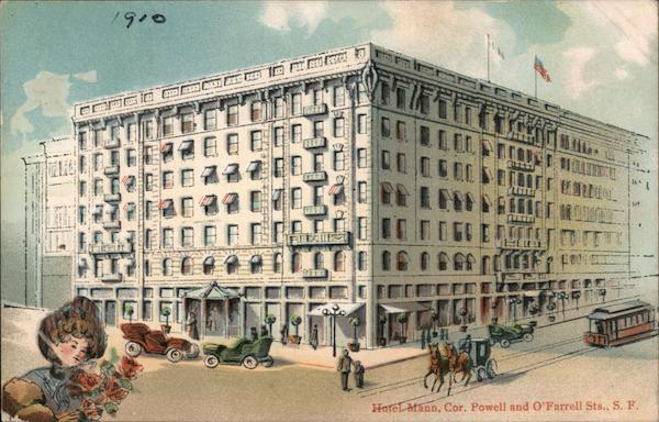 Hotel Mann, Powell & O'Farrell Street San Francisco California