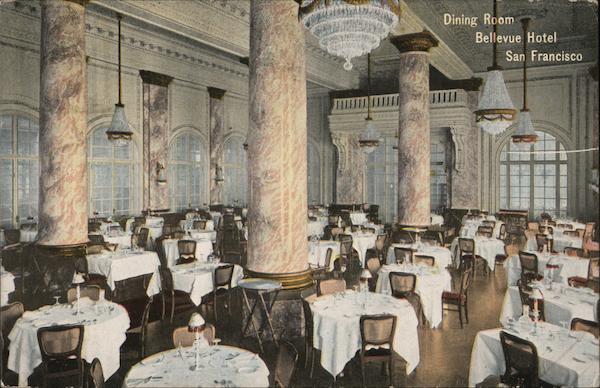 Dining Room, Bellevue Hotel San Francisco California