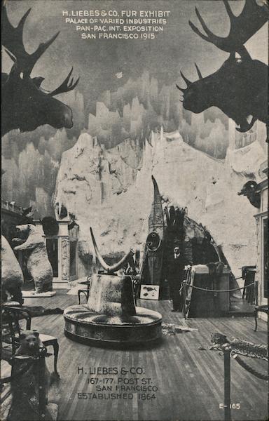 H. Liebes & Co. Fur Exhibit, Palace of Varied Industries - PPIE San Francisco California