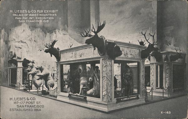 H. Liebes & Co. Fur Exhibit, Palace of Varied Industries - PPIE San Francisco California