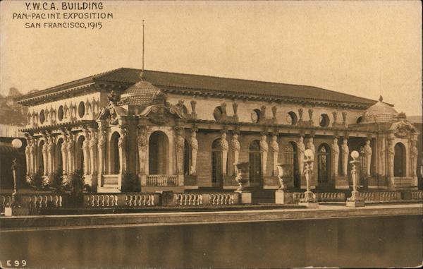 Y.W.C.A. Building - Pan-Pac International Exposition San Francisco California
