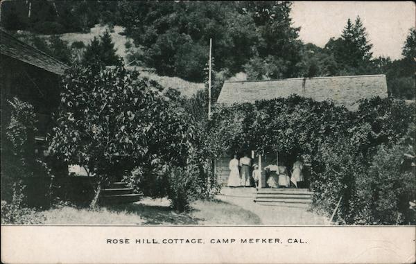 Rose Hill Cottage Camp Meeker California
