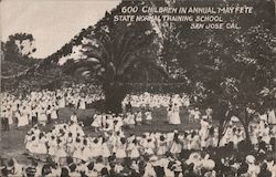 600 Children in Annual May Fete, State Normal School (SJSU) Postcard