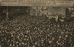 Luisa Tetrazzini Singing at Lotta's Fountain, Christmas Eve 1910 Postcard