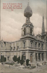 Ruins of St. Dominic's Church caused by the earthquake of April 18, 1906. Postcard
