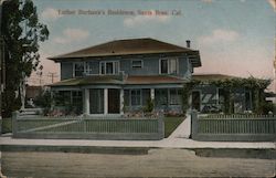 Luther Burbank's Residence Postcard