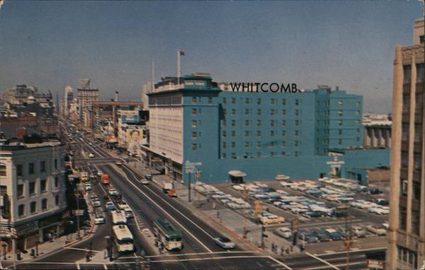 The Whitcomb Motor Hotel San Francisco California