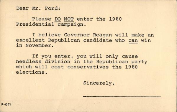 Dear Gerald Ford, We Don't Want You in 1980 Political