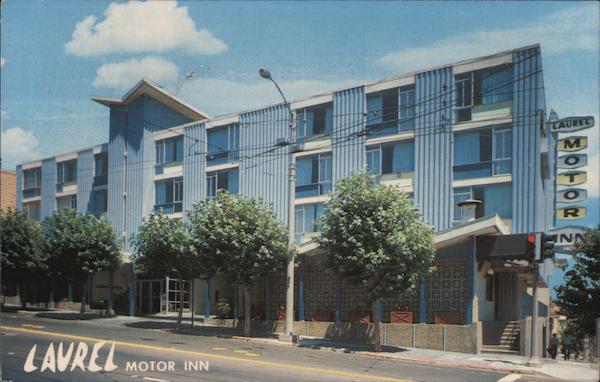 Laurel Motor Inn San Francisco California