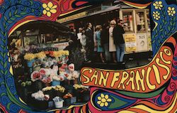 Groovy Flower Stand and Cable Car Hippie-Style San Francisco, CA Postcard Postcard Postcard