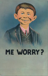 What Me Worry?  Alfred E. Nueuman Postcard