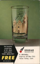 Douglas Gasoline. Free 22K tumbler Postcard